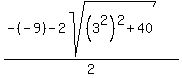 %28-%28-9%29-2sqrt%28%283%5E2%29%5E2%2B40%29%29%2F2