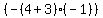 %28-%284%2B3%29%28-1%29%29