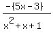 %28-%285x-3%29%29%2F%28x%5E2%2Bx%2B1%29