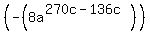 %28-%288a%5E%28270c-136c%29%29%29