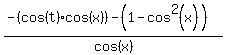 %28-%28cos%28t%29cos%28x%29%29+-+%281-cos%5E2%28x%29%29%29%2Fcos%28x%29