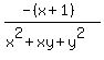 %28-%28x%2B1%29%29%2F%28x%5E2%2Bxy%2By%5E2%29