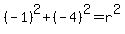 %28-+1%29%5E2+%2B+%28-+4%29%5E2+=+r%5E2