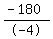 %28-+180%29%2F-+4