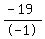 %28-+19%29%2F-+1