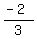 %28-+2%29%2F3