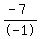 %28-+7%29%2F-+1