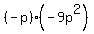 %28-+p%29%28-+9p%5E2%29