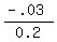 %28-.03%29%2F0.2