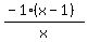 %28-1%28x-1%29%29%2Fx