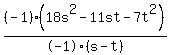 %28-1%29%2818s%5E2-11st-7t%5E2%29%2F-1%28s-t%29