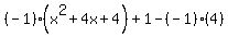 %28-1%29%28x%5E2%2B4x%2B4%29%2B1-%28-1%29%284%29