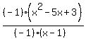 %28-1%29%28x%5E2-5x%2B3%29%2F%28%28-1%29%28x-1%29%29