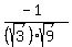 %28-1%29%2F%28%28sqrt%283%29%29sqrt%289%29%29