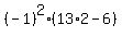 %28-1%29%5E2%2A%2813%2A2-6%29