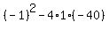 %28-1%29%5E2-4%2A1%2A%28-40%29