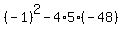 %28-1%29%5E2-4%2A5%2A%28-48%29