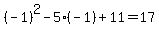 %28-1%29%5E2-5%28-1%29%2B11=17
