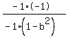 %28-1%2A-1%29%2F%28-1%281-b%5E2%29%29