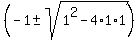 %28-1%2B-+sqrt%281%5E2-4%2A1%2A1%29%29%29%2F2