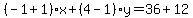 %28-1%2B1%29%2Ax%2B%284-1%29y=36%2B12