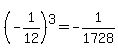 %28-1%2F12%29%5E3+=+-1%2F1728