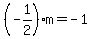 %28-1%2F2%29m=-1