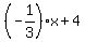 %28-1%2F3%29x%2B4%29
