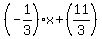 %28-1%2F3%29x+%2B+%2811%2F3%29