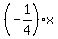 %28-1%2F4%29x