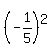 %28-1%2F5%29%5E2