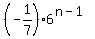 %28-1%2F7%29%2A6%5E%28n-1%29