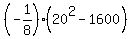 %28-1%2F8%29%2A%2820%5E2-1600%29