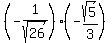 %28-1%2Fsqrt%2826%29%29%2A%28-sqrt%285%29%2F3%29