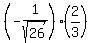 %28-1%2Fsqrt%2826%29%29%2A%282%2F3%29