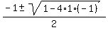 %28-1+%2B-+sqrt%281+-+4%2A1%2A%28-1%29%29%29%2F2