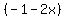 %28-1-2x%29
