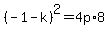 %28-1-k%29%5E2=4p%2A8