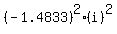 %28-1.4833%29%5E2%28i%29%5E2