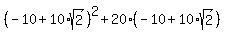 %28-10%2B10%2Asqrt%282%29%29%5E2+%2B+20%2A%28-10%2B10%2Asqrt%282%29%29