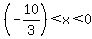 %28-10%2F3%29%3Cx%3C0