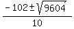 %28-102%2B-+sqrt%289604%29%29%2F10