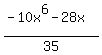 %28-10x%5E6-28x%29%2F35