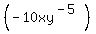 %28-10xy%5E%28-5%29%29