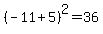 %28-11%2B5%29%5E2+=+36