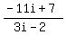 %28-11i%2B7%29%2F%283i-2%29