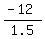 %28-12%29%2F1.5