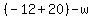 %28-12%2B20%29++-w+