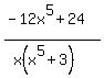 %28-12x%5E5%2B24%29%2F%28x%28x%5E5%2B3%29%29