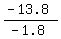 %28-13.8%29%2F%28-1.8%29
